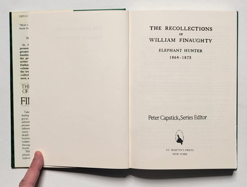 The Recollections of William Finaughty: Elephant Hunter 1864-1875