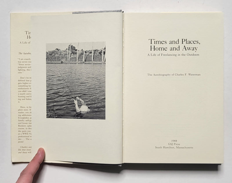 Times and Places, Home and Away: The Autobiography of Charles F. Waterman
