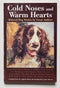 Cold Noses and Warm Hearts: Beloved Dog Stories by Great Authors