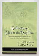 Reflections Under the Big Pine
