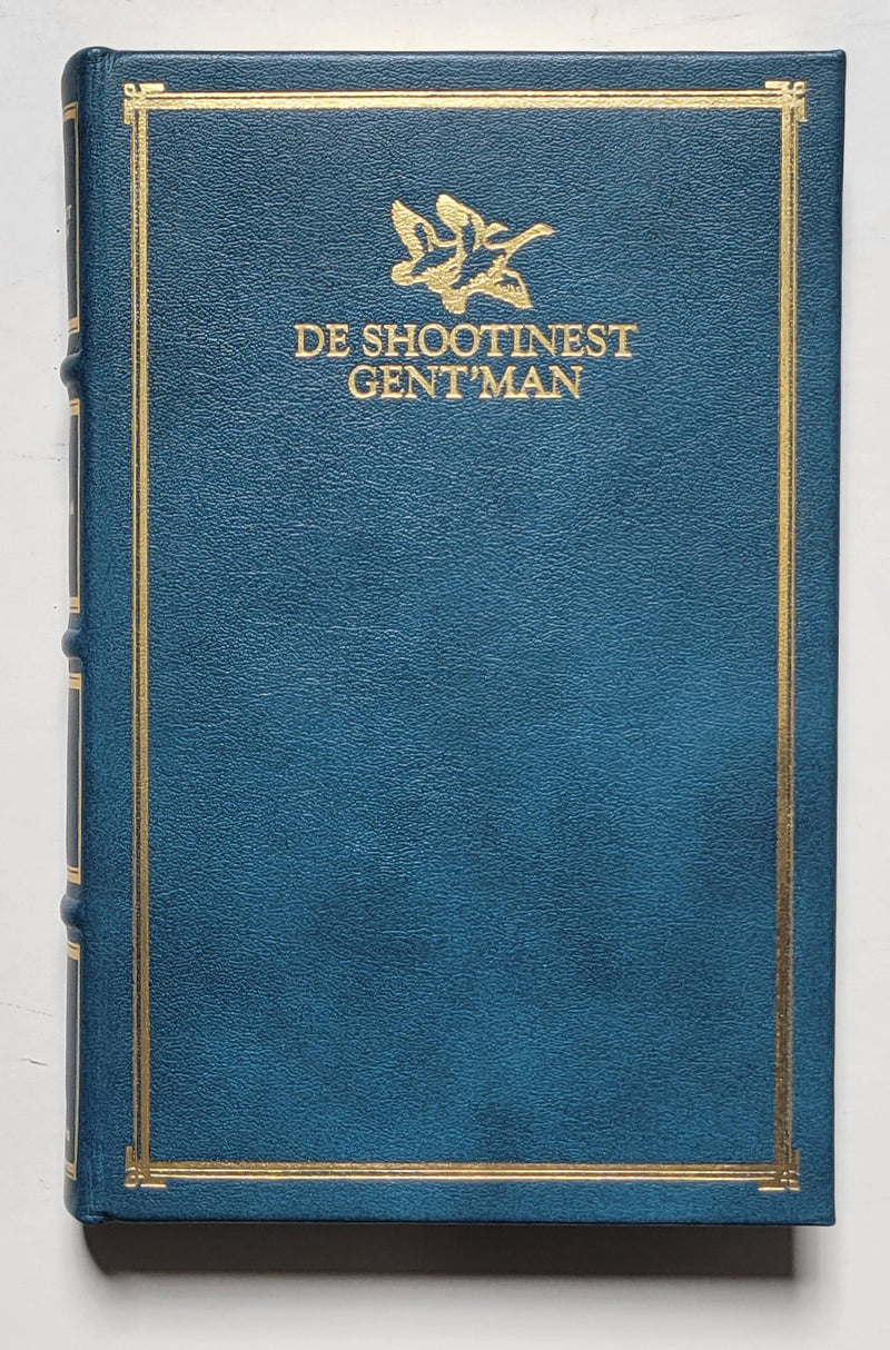 De Shootinest Gent’man