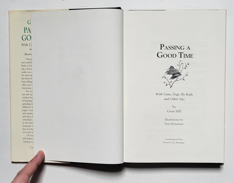 Passing a Good Time: With Guns, Dogs, Fly Rods, and Other Joys