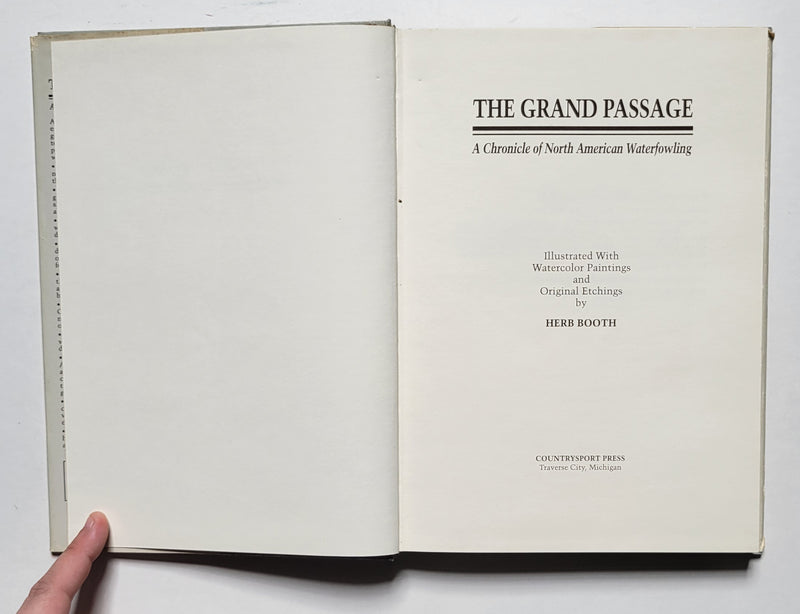 The Grand Passage: A Chronicle of North American Waterfowling