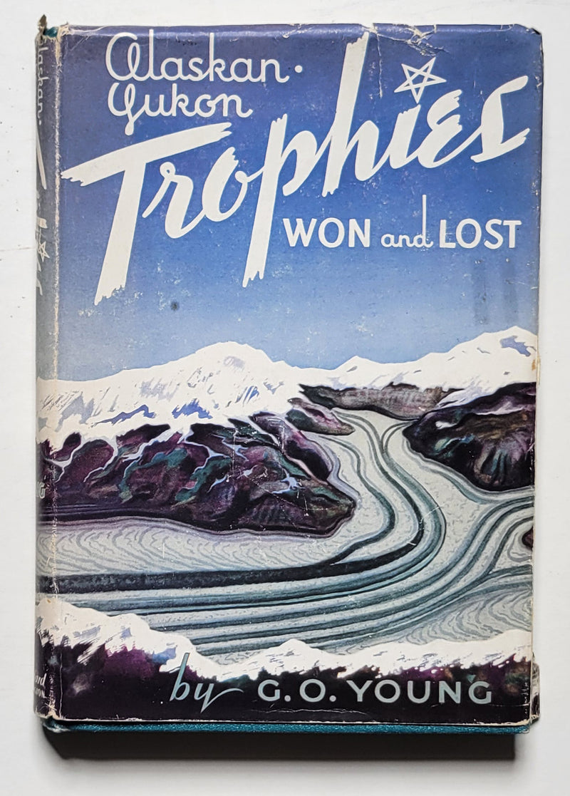 Alaskan-Yukon Trophies Won and Lost
