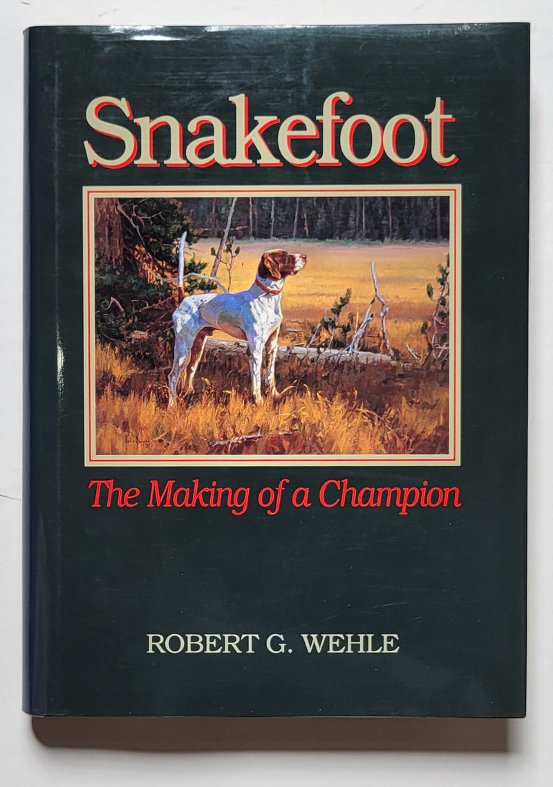 Snakefoot : The Making of a Champion