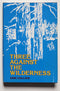 Three Against the Wilderness