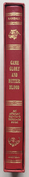 Game, Glory and Bitter Blood