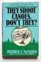 They Shoot Canoes, Don't They?