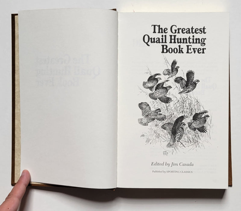 The Greatest Quail Hunting Book Ever