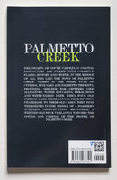 Palmetto Creek: A tale of the South Carolina Lowcountry