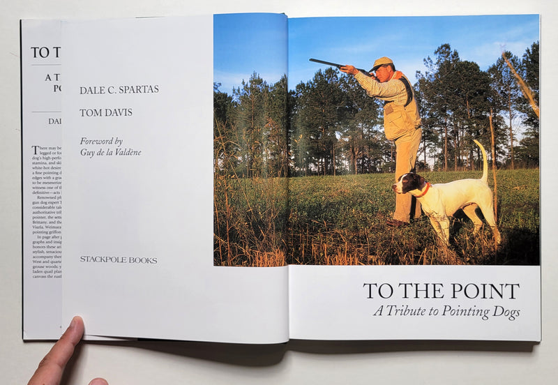 To the Point: A Tribute to Pointing Dogs