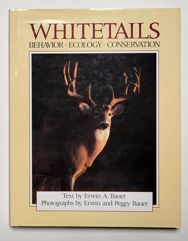 Whitetails: Behavior, Ecology, Conservation