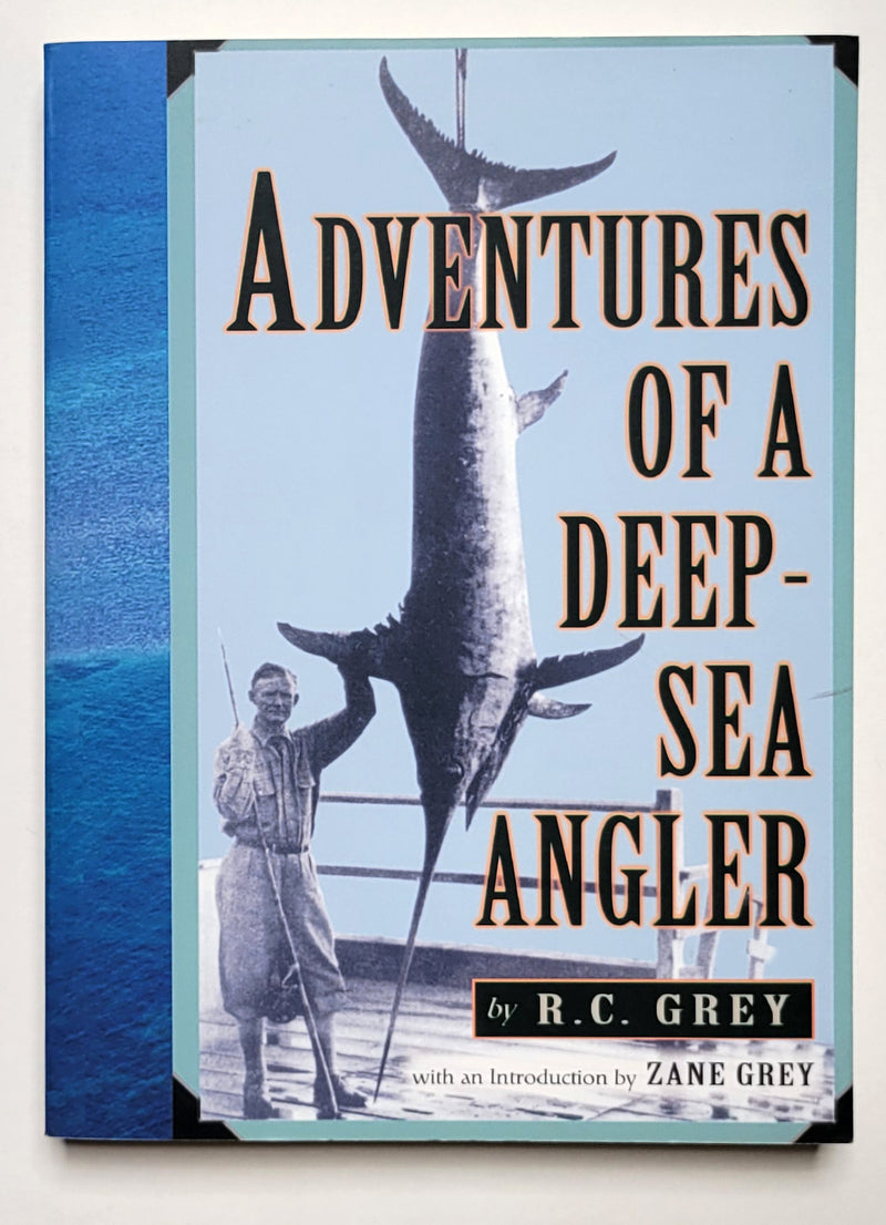 Adventures of a Deep-Sea Angler