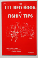 The Li'l Red Book of Fishin' Tips