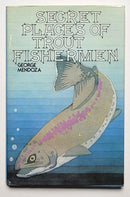 Secret Places of Trout Fisherman