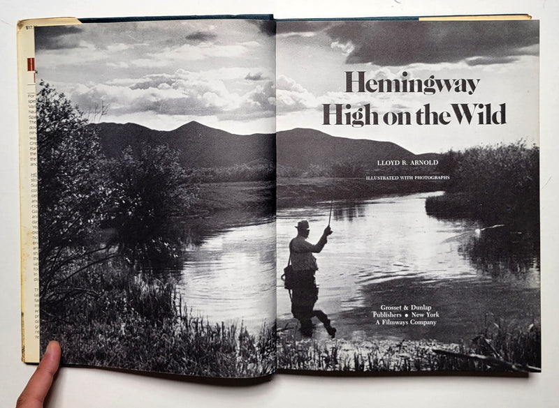 Hemingway High on the Wild