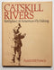 Catskill Rivers