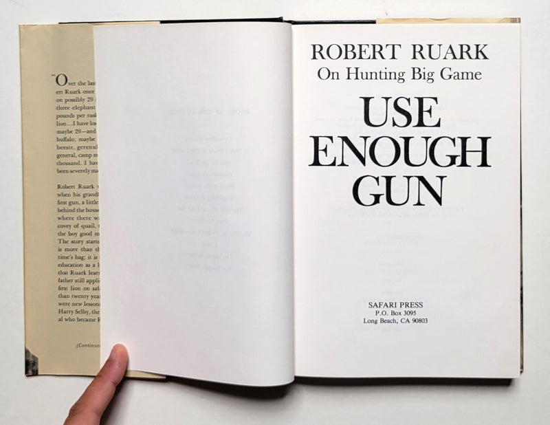 Use Enough Gun: On Hunting Big Game