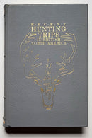 Recent Hunting Trips in British North America