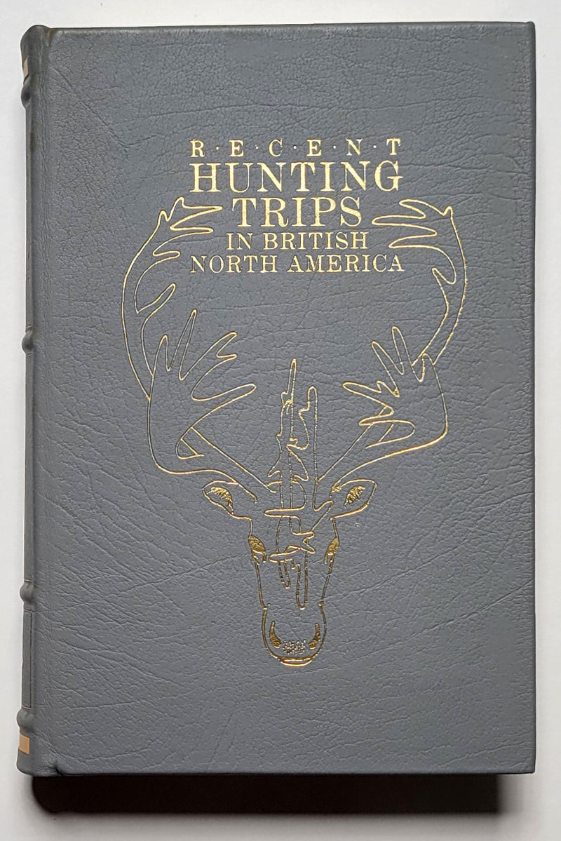 Recent Hunting Trips in British North America