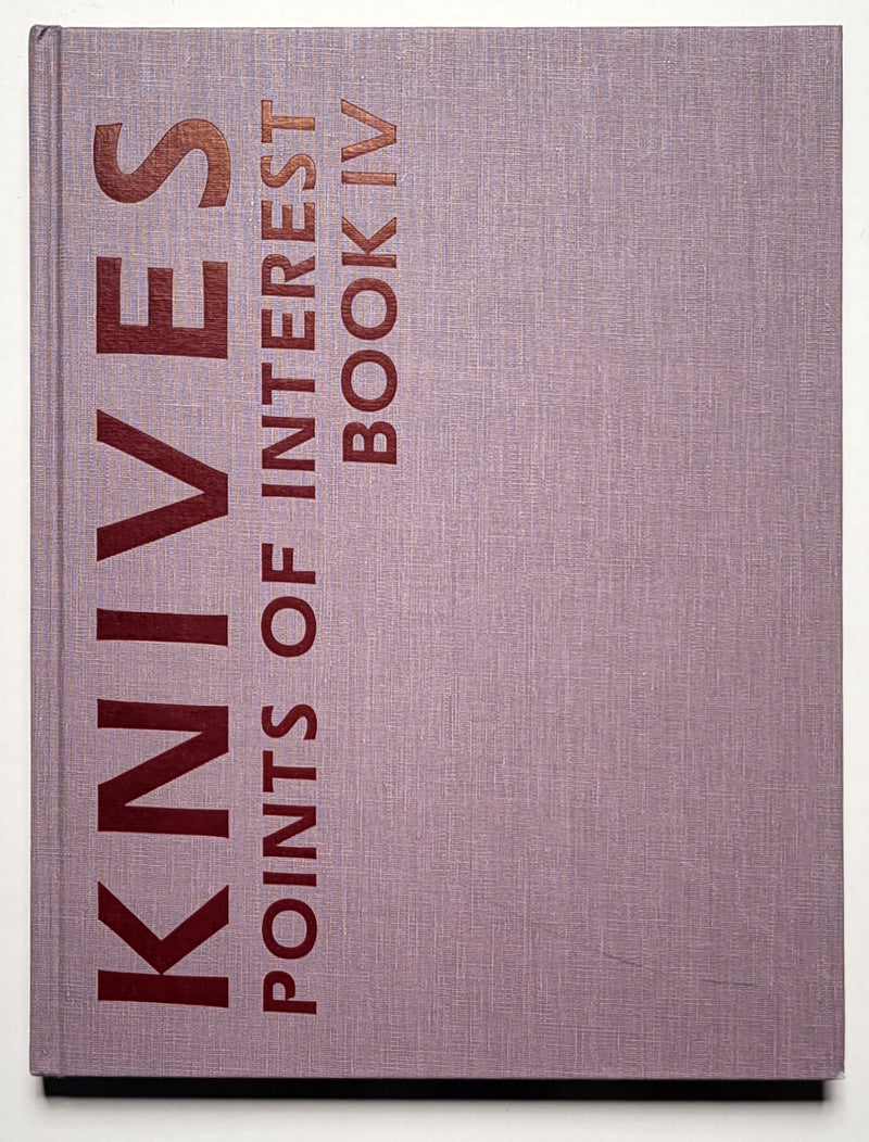 Knives: Points of Interest Book 4