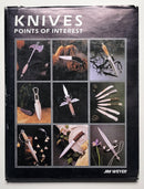 Knives: Points of Interest Book 1