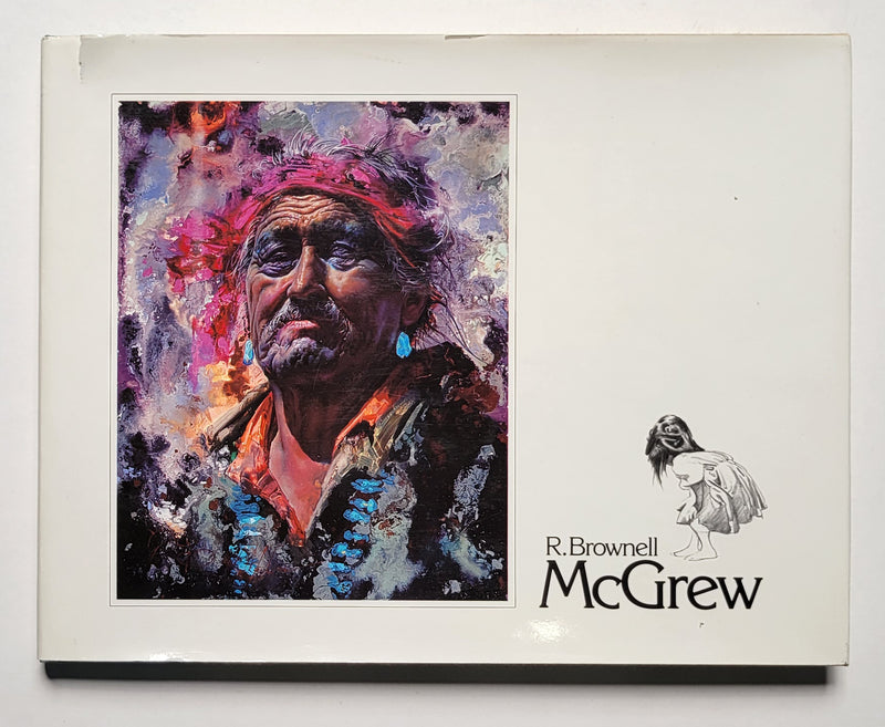 R. Brownell McGrew: Laguna Beach Museum of Art, Presented by the Thunderbird Foundation, August, 1978