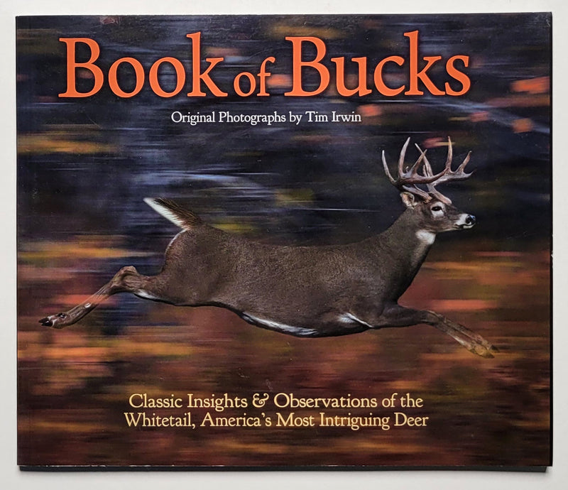 Book of Bucks: Original Photography by Tim Irwin