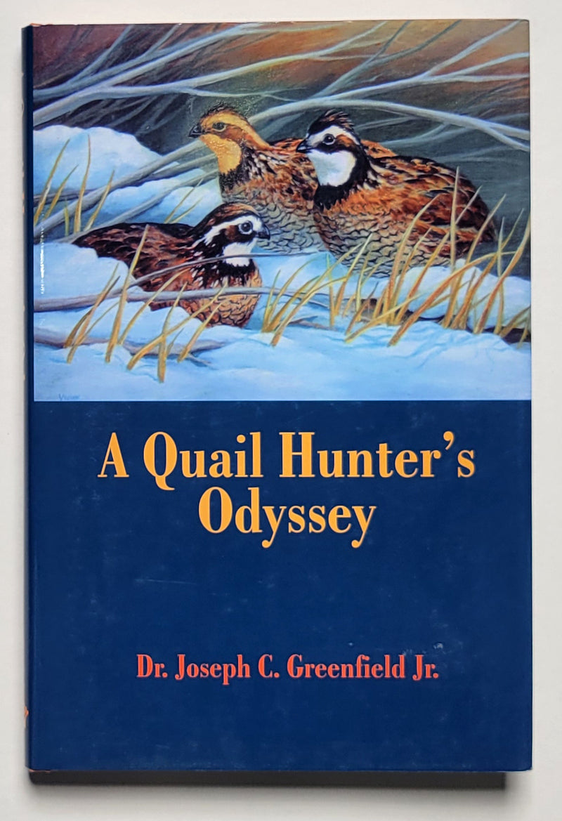 A Quail Hunter's Odyssey