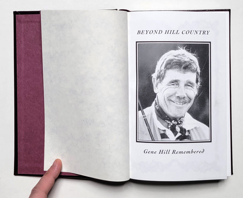 Beyond Hill Country: Gene Hill Remembered