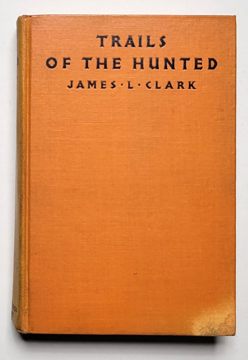 Trails of the Hunted