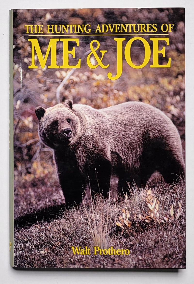 The Hunting Adventures of Me & Joe