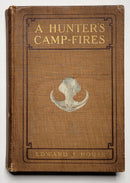 A Hunter’s Camp-Fires