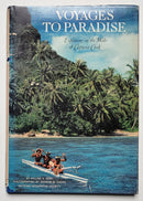Voyages to Paradise: Exploring in the Wake of Captain Cook