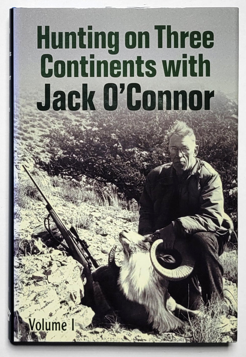 Hunting on Three Continents with Jack O’Connor