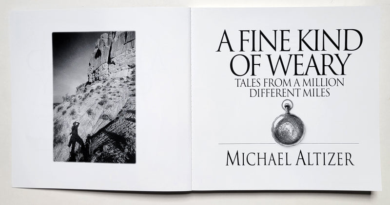A Fine Kind of Weary: Tales From A Million Different Miles