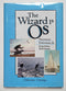 The Wizard Is Os: Huntsman, Fisherman, & Sometime Sailorman