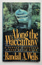 Along the Waccamaw: A Yankee Discovers a Home by the River