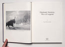 Elephant Hunters, Men of Legend