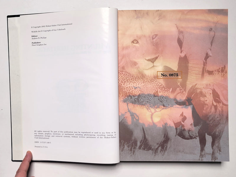A Hunting Heritage: Fifty Years of Shikar-Safari Club International, 1952-2002