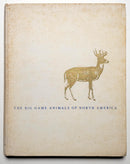 The Big Game Animals of North America