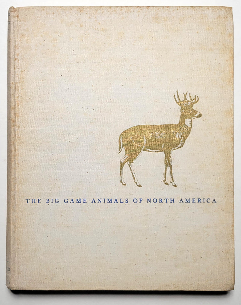 The Big Game Animals of North America