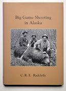 Big Game Shooting in Alaska