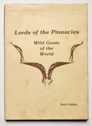 Lords of the Pinnacles: Wild Goats of the World