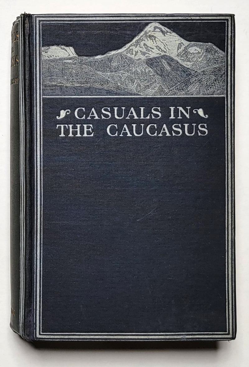 Casuals in the Caucasus: The Diary of a Sporting Holiday