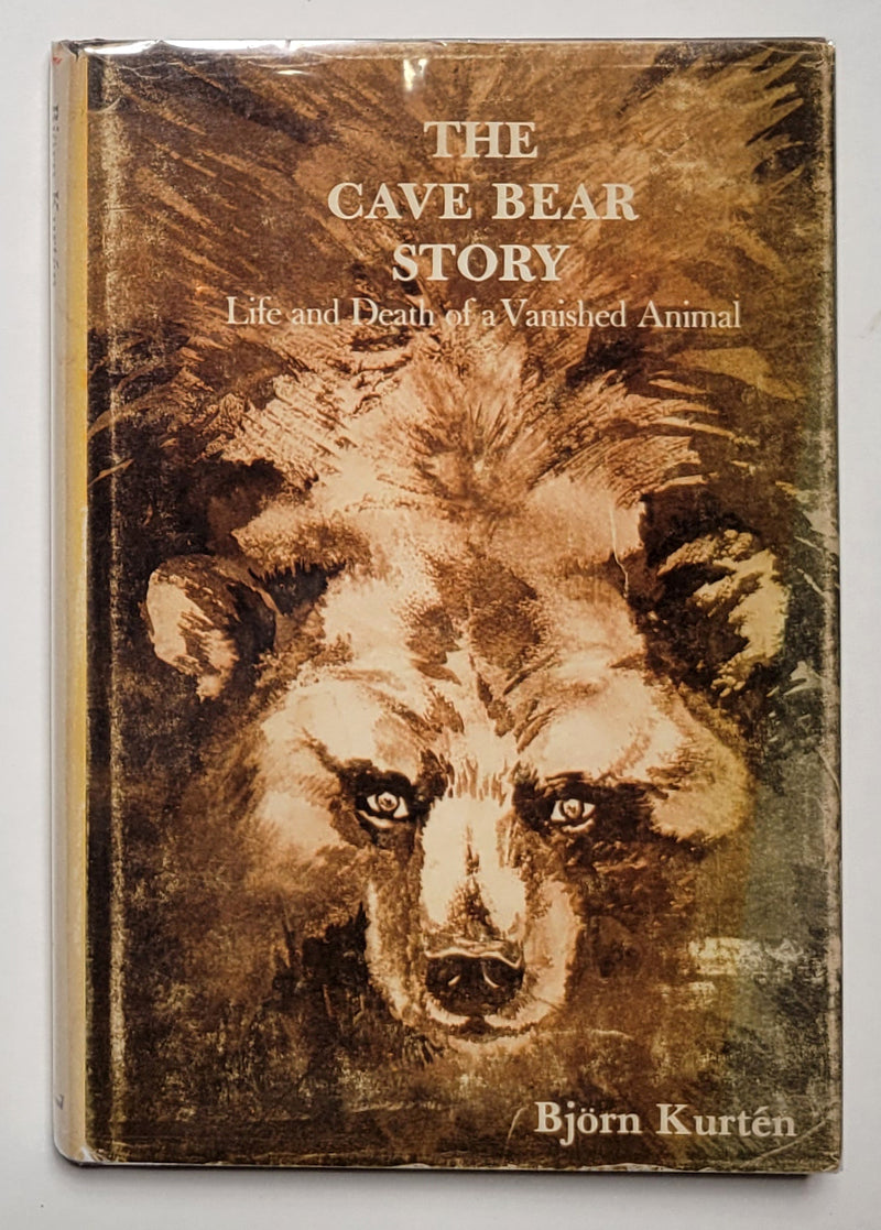 The Cave Bear Story: Life and Death of a Vanished Animal