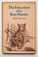 The Education of a Bear Hunter