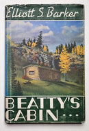 Beatty’s Cabin: Adventures in the Pecos High Country
