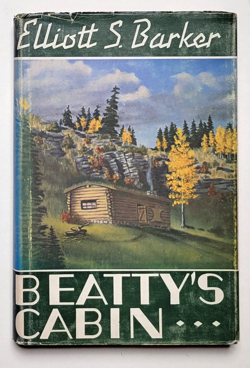 Beatty’s Cabin: Adventures in the Pecos High Country