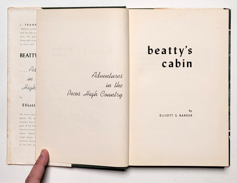 Beatty’s Cabin: Adventures in the Pecos High Country